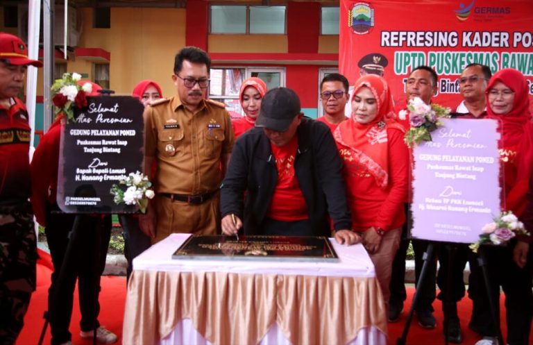 Tingkatkan Pelayanan Kesehatan, Bupati Nanang Resmikan Puskesmas Rawat Inap PONED Tanjung Bintang